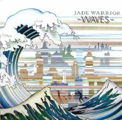 Jade Warrior : Waves
